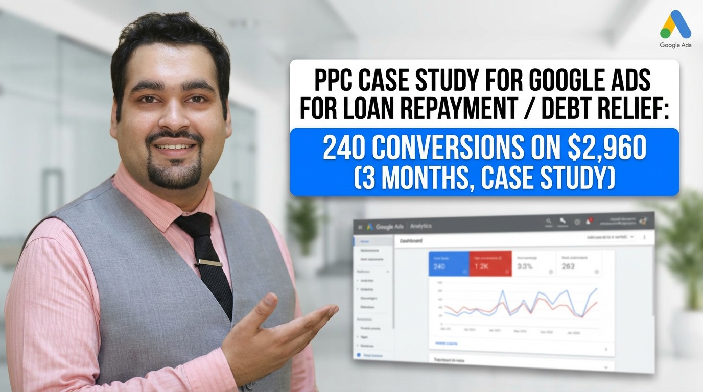 PPC-Case-Study-for-Google-Ads-for-Loan-Repayment-Debt-Relief-240-Conversions-on-2960-3-Months-Case-Study-nano_pro_edit_gTQdZyAGms-nano-pro-compressed