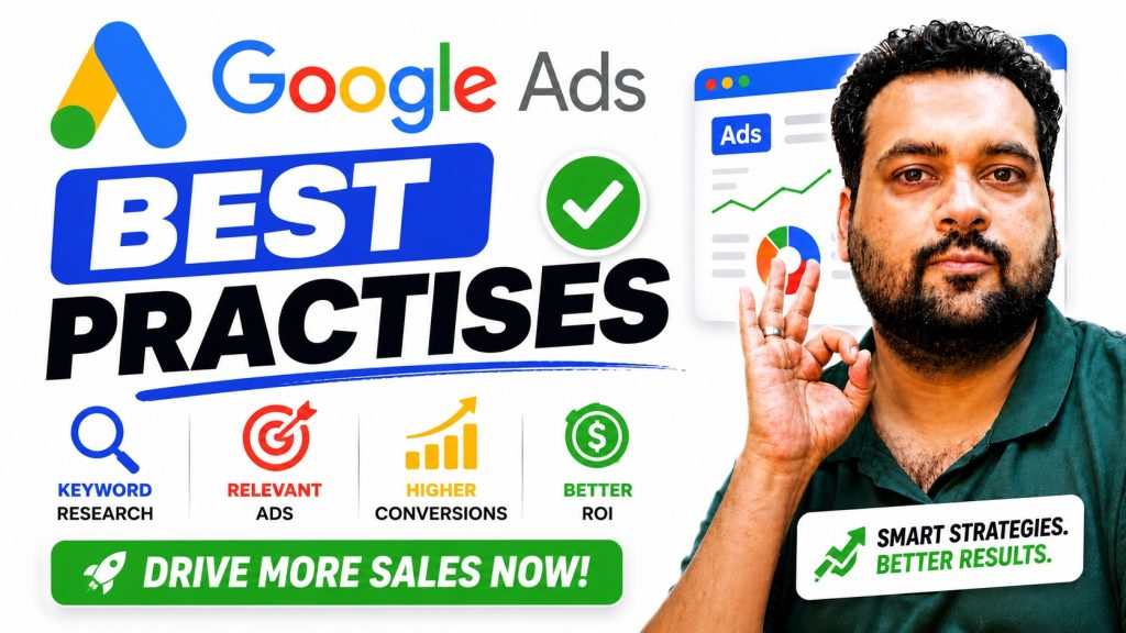 Best Google Ads Practises