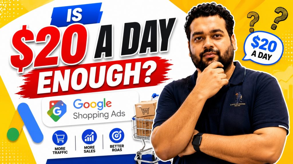 Is $20 a Day Enough for Google Shopping Ads