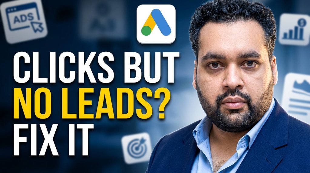 google ads clicks but no leads