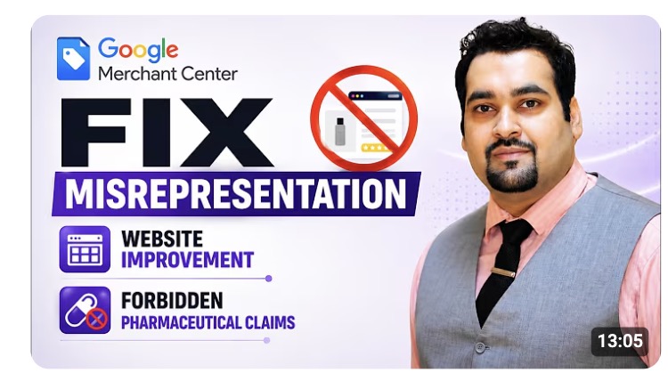 Fix Google Merchant Center Misrepresentation + Website Improvement + Forbidden Pharmaceutical claims