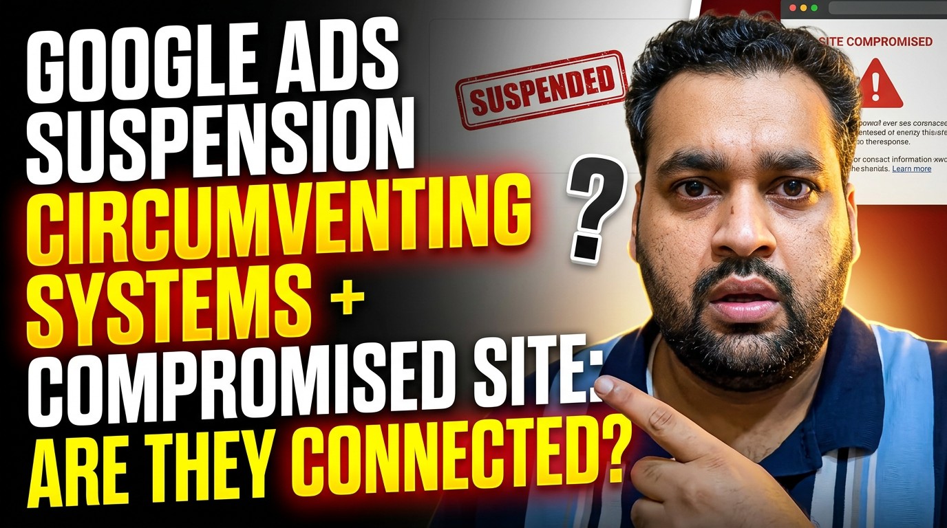 google ads suspension compromised site circumventing system
