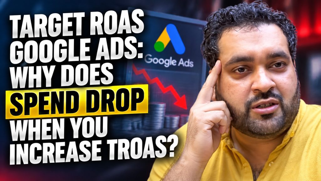 Target ROAS Google Ads: Why Does Spend DROP When You Increase tROAS?