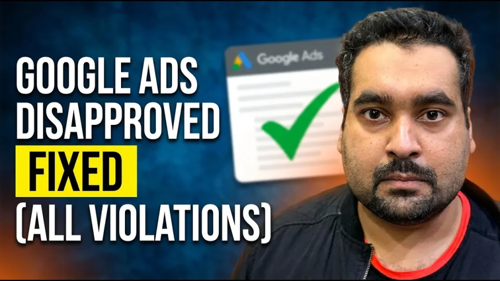 google ads disapproval all